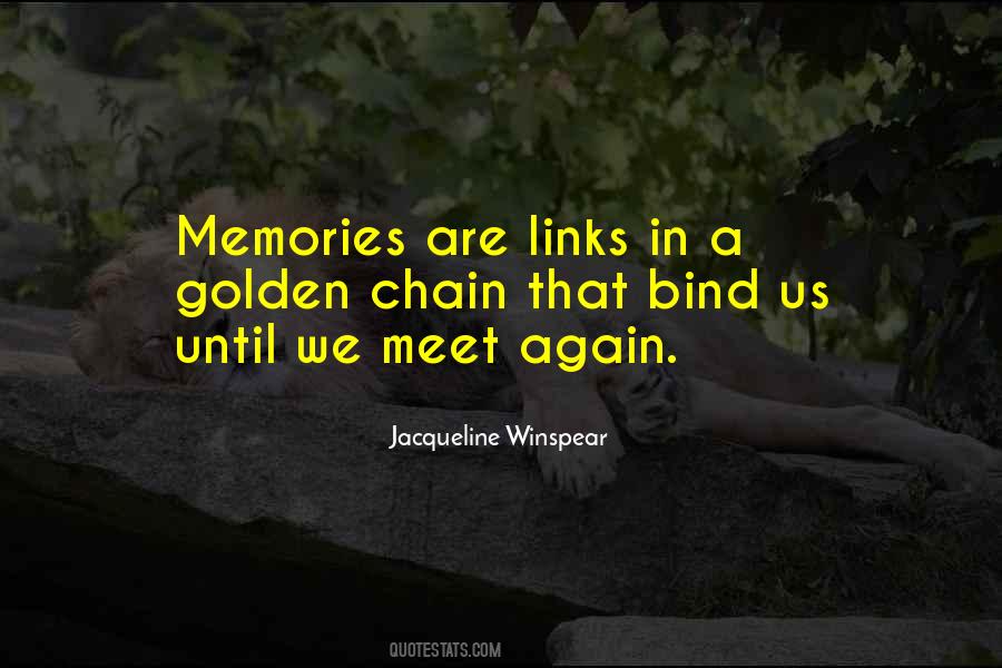 Quotes About We Meet Again #30883