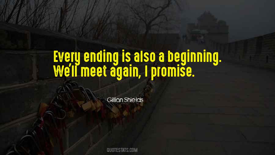 Quotes About We Meet Again #417253