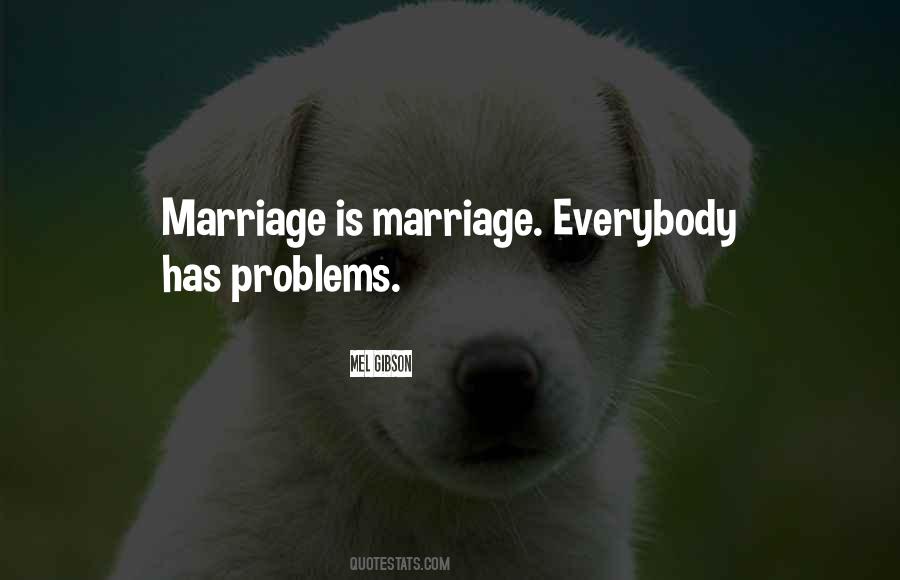 Quotes About Marriage Problems #1732453