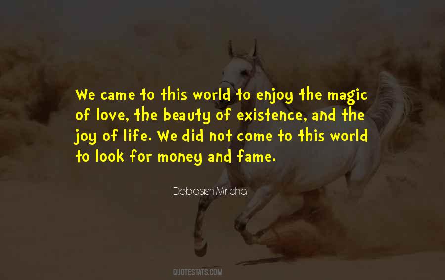Life Magic Quotes #127226