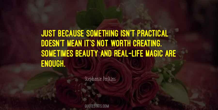 Life Magic Quotes #1551080