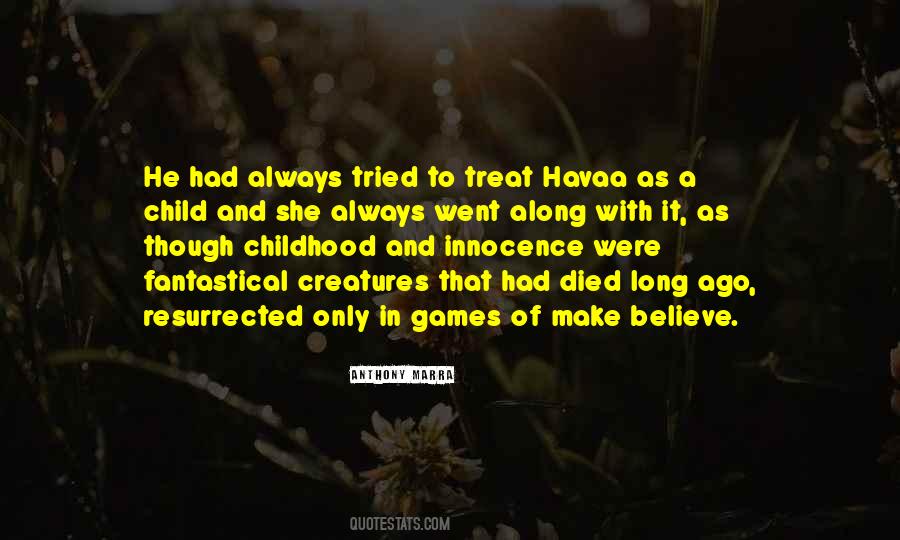 Quotes About War And Childhood #1153724
