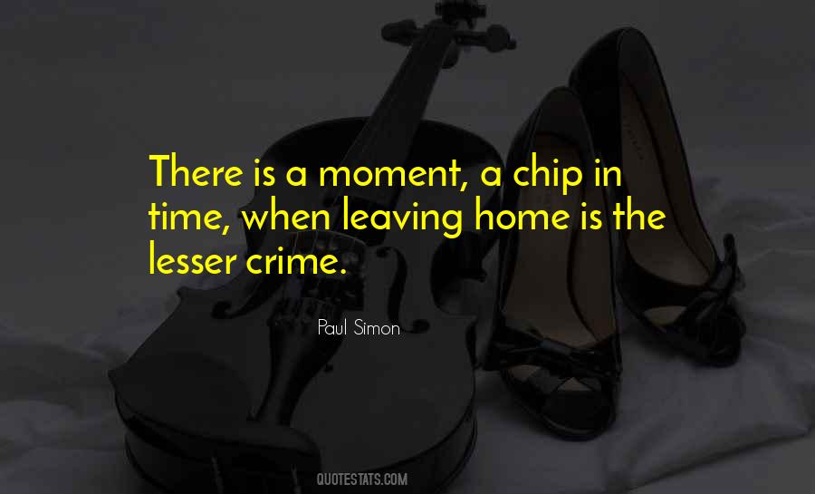 Quotes About Leaving Home #1054212