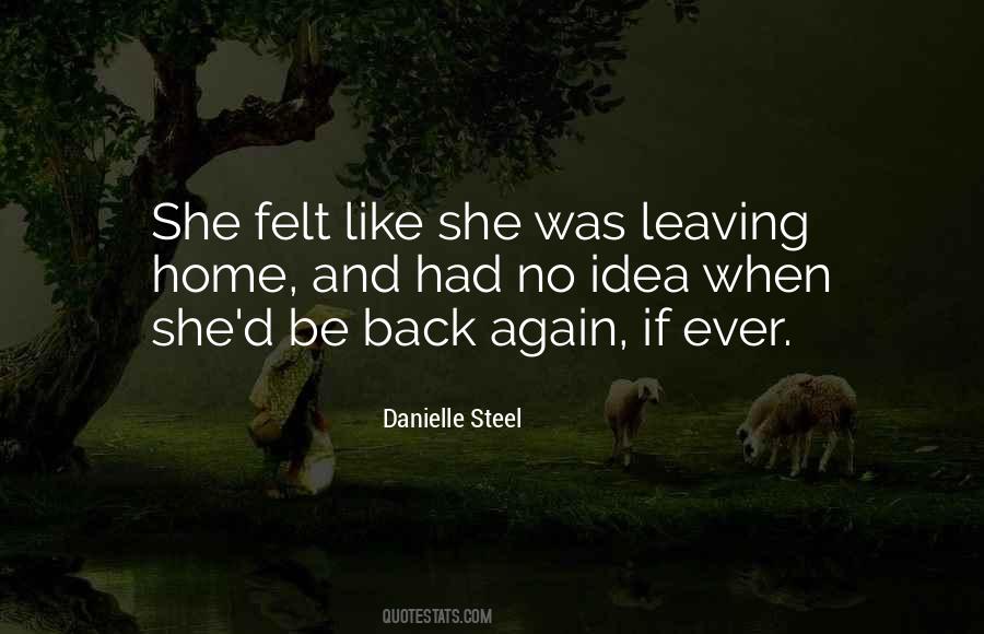 Quotes About Leaving Home #131117