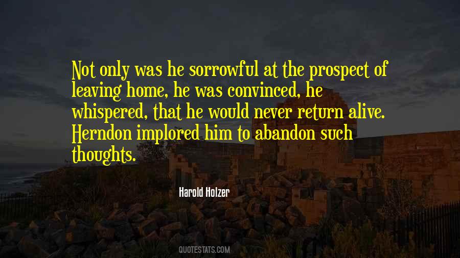 Quotes About Leaving Home #1793884