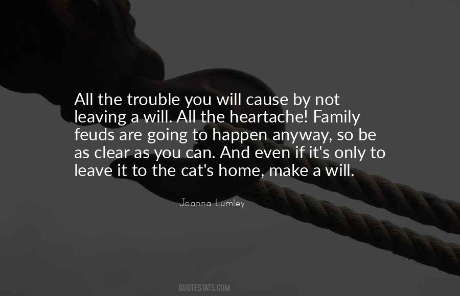 Quotes About Leaving Home #645805