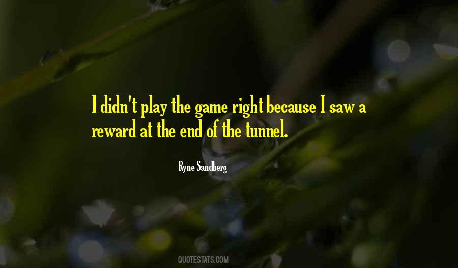 Quotes About End Of The Tunnel #1386491