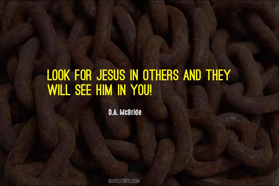 They Will See Quotes #132474