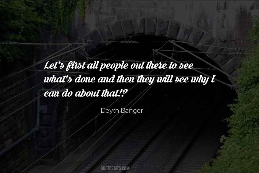 They Will See Quotes #1412385