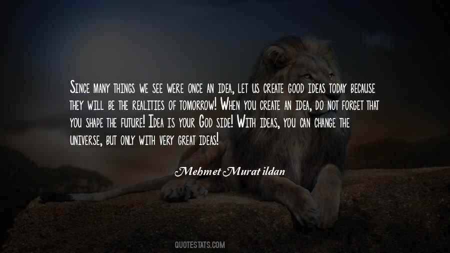 They Will See Quotes #142863
