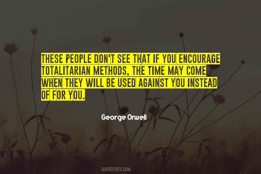 They Will See Quotes #172234