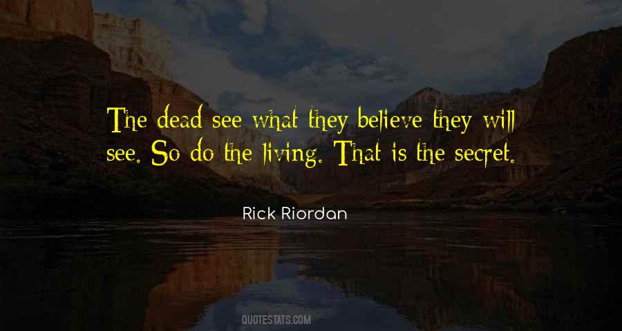 They Will See Quotes #369310