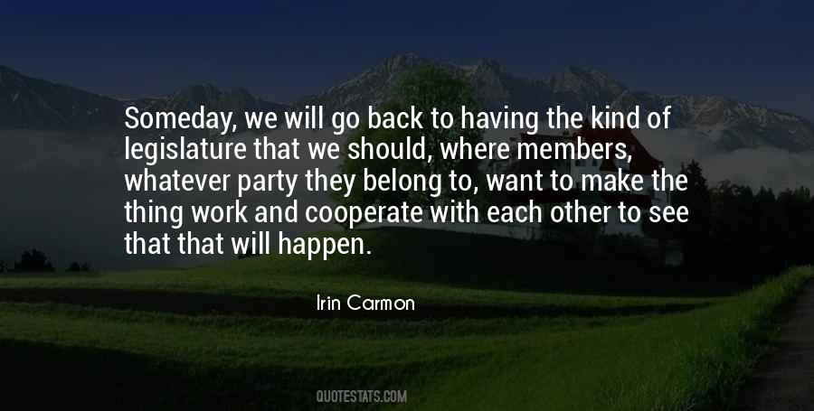 They Will See Quotes #49131