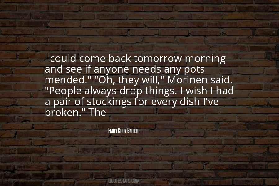 They Will See Quotes #97735