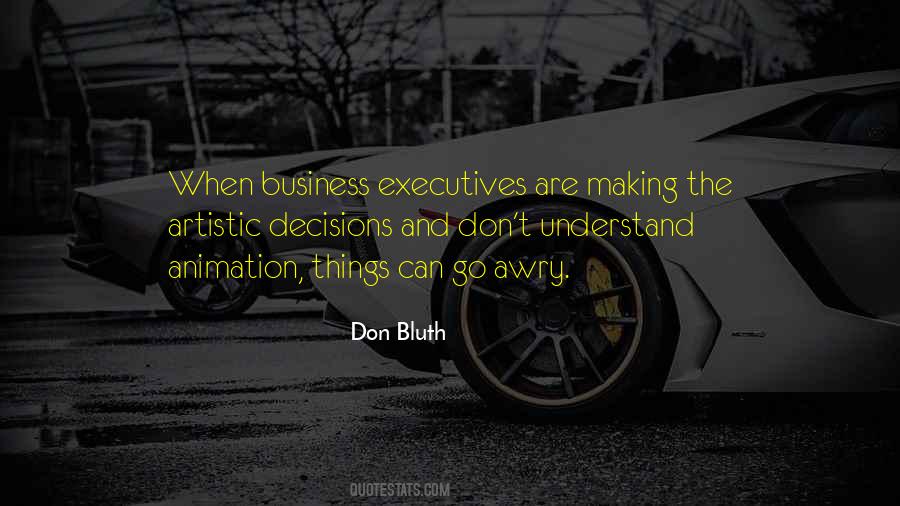 Quotes About Business Executives #1593586