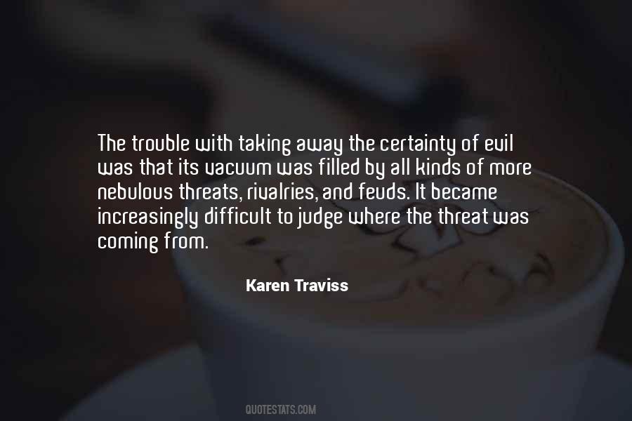 Quotes About Traviss #1699556