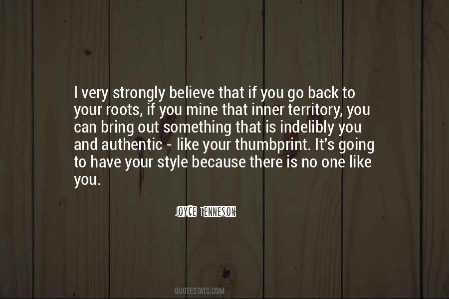 Quotes About Back To Your Roots #1390878