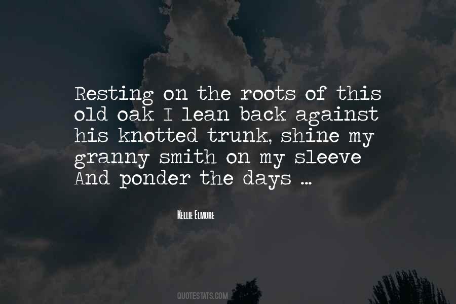 Quotes About Back To Your Roots #282792