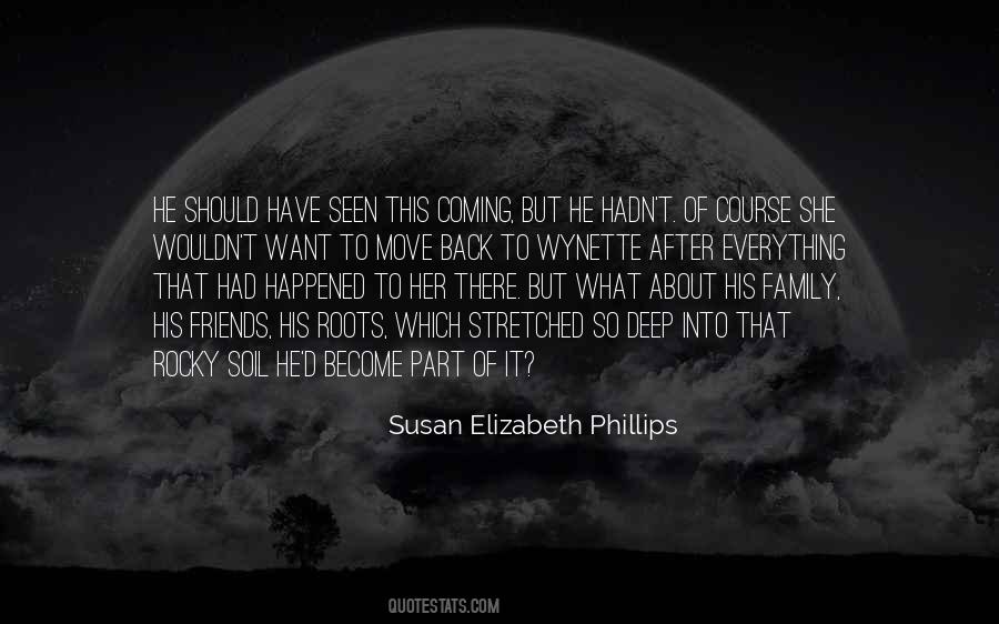 Quotes About Back To Your Roots #758942