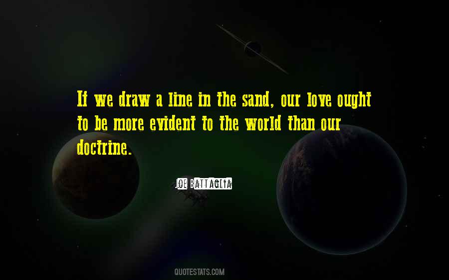 Line In The Sand Quotes #1169839