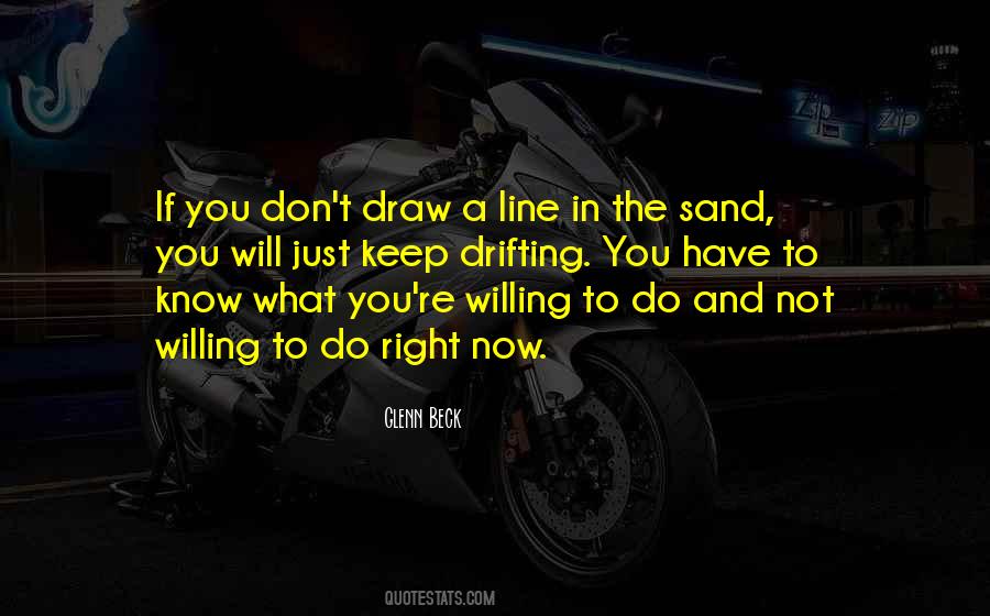 Line In The Sand Quotes #957865