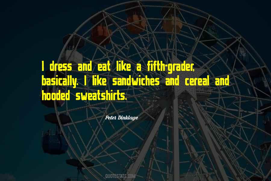 Quotes About Sweatshirts #1609438