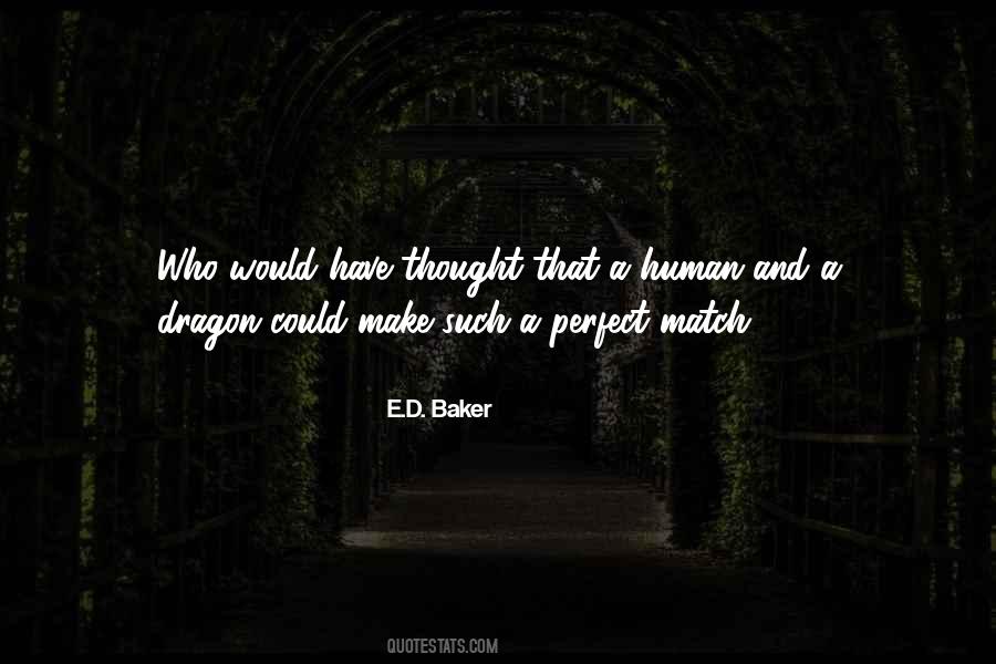 A Perfect Match Quotes #1534807