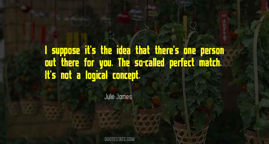 A Perfect Match Quotes #1836774