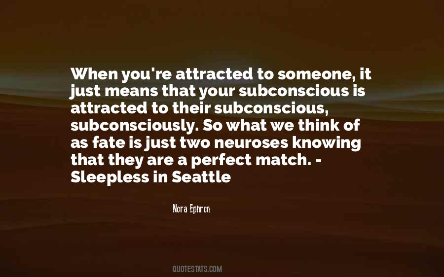 A Perfect Match Quotes #498377