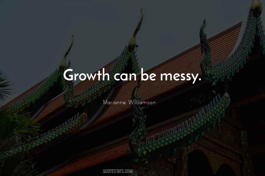 Quotes About Messy #1289361