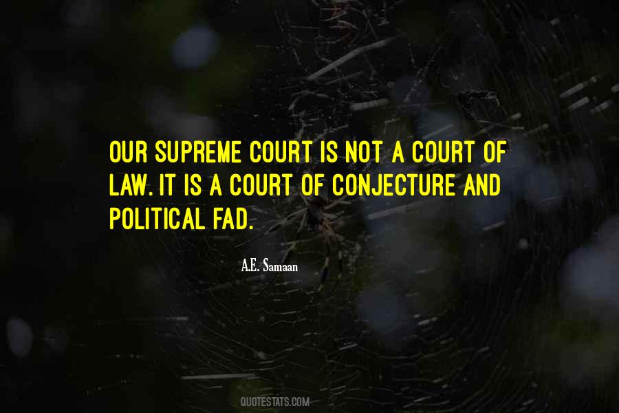 Quotes About Court Of Law #1085098