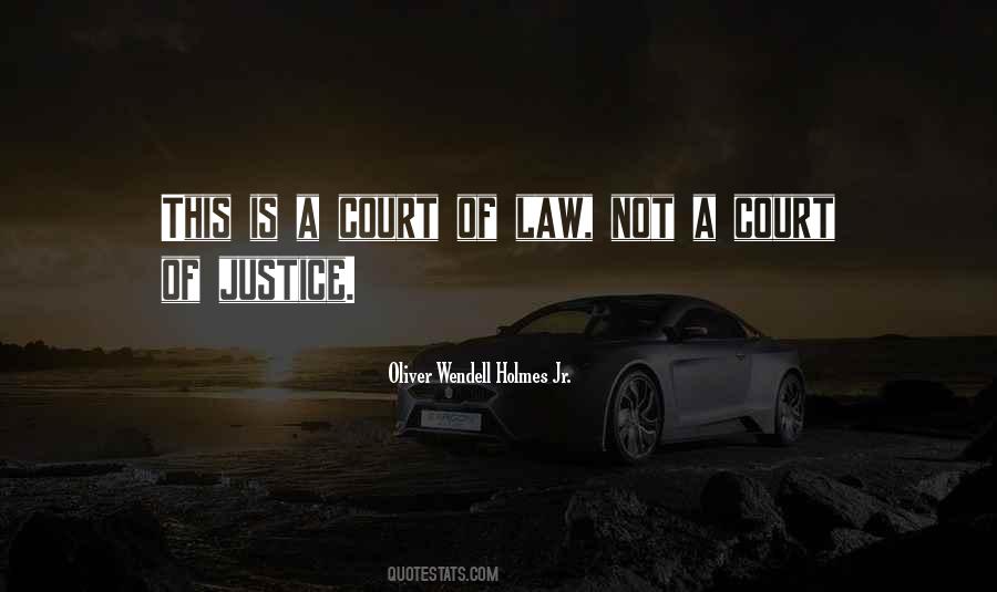 Quotes About Court Of Law #160327