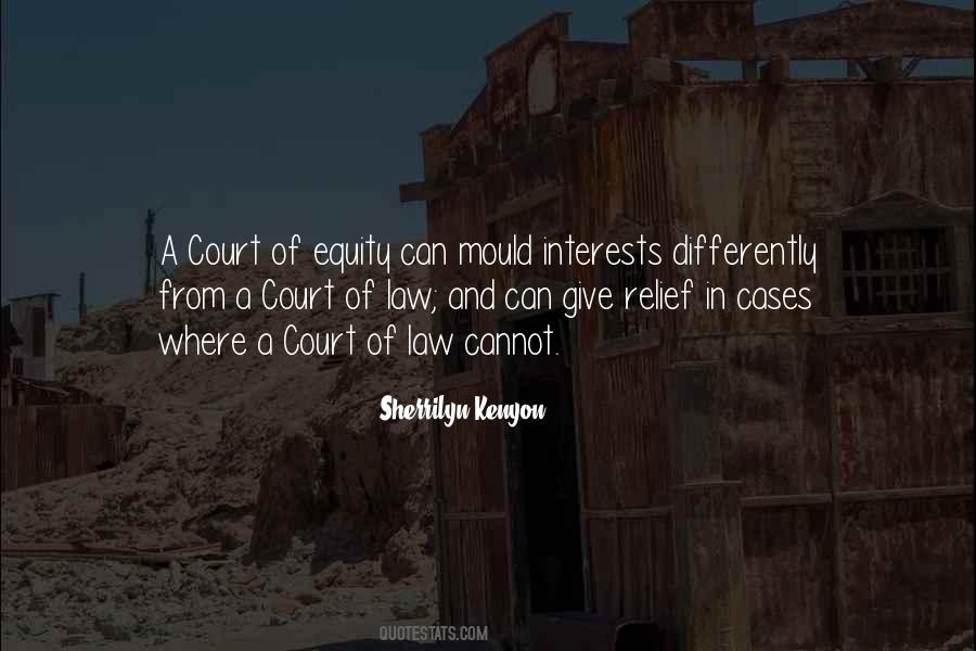 Quotes About Court Of Law #1790393