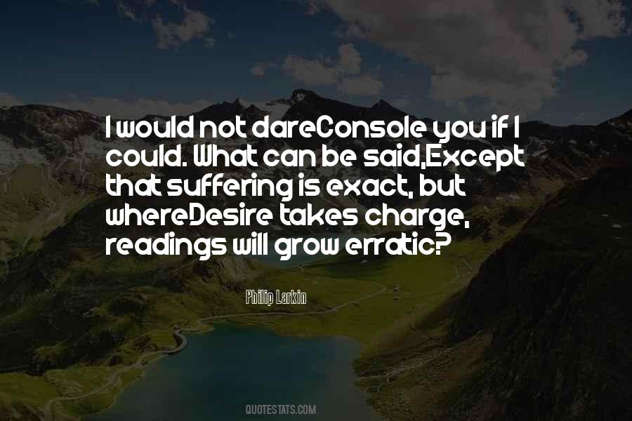 Quotes About Erratic #1304816