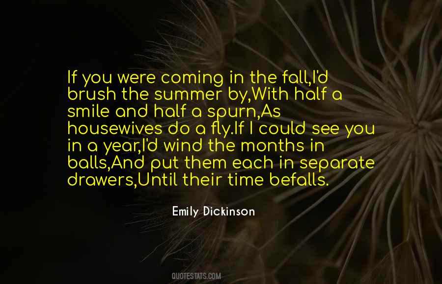 Quotes About Summer Into Fall #448545