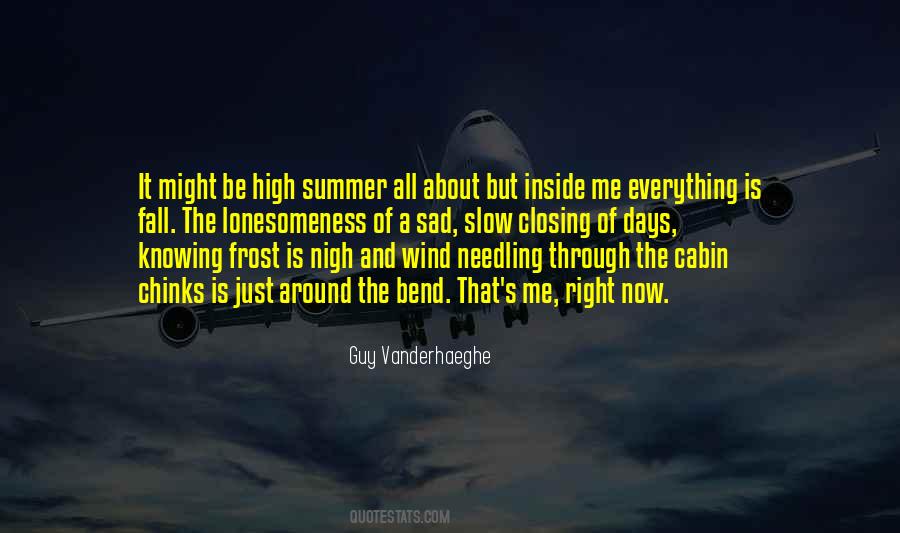 Quotes About Summer Into Fall #513537