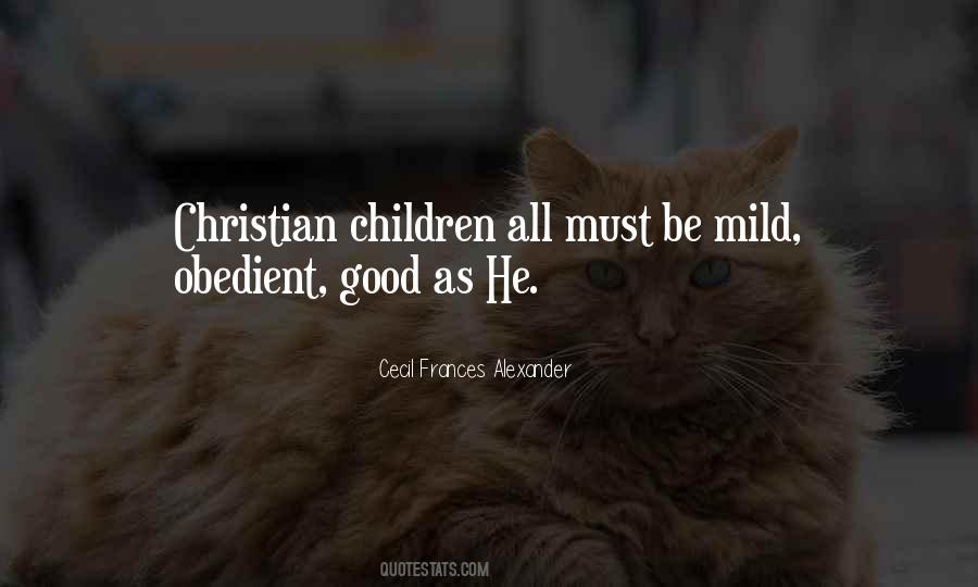 Obedient Children Quotes #1500108