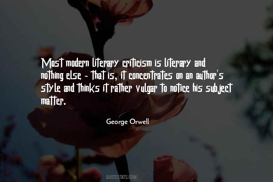 Quotes About Literary Criticism #337000