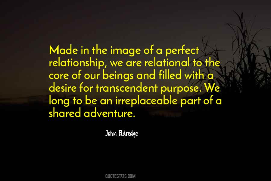 Quotes About The Perfect Relationship #1650536