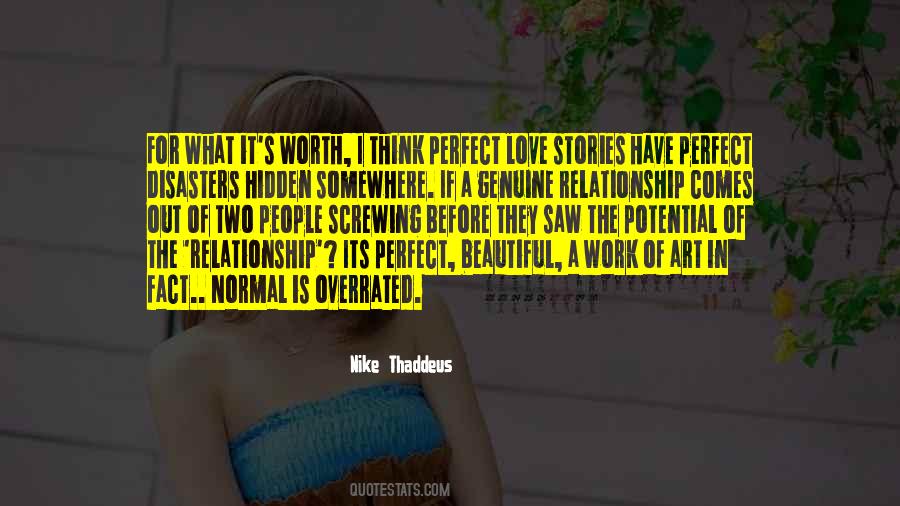 Quotes About The Perfect Relationship #1682768