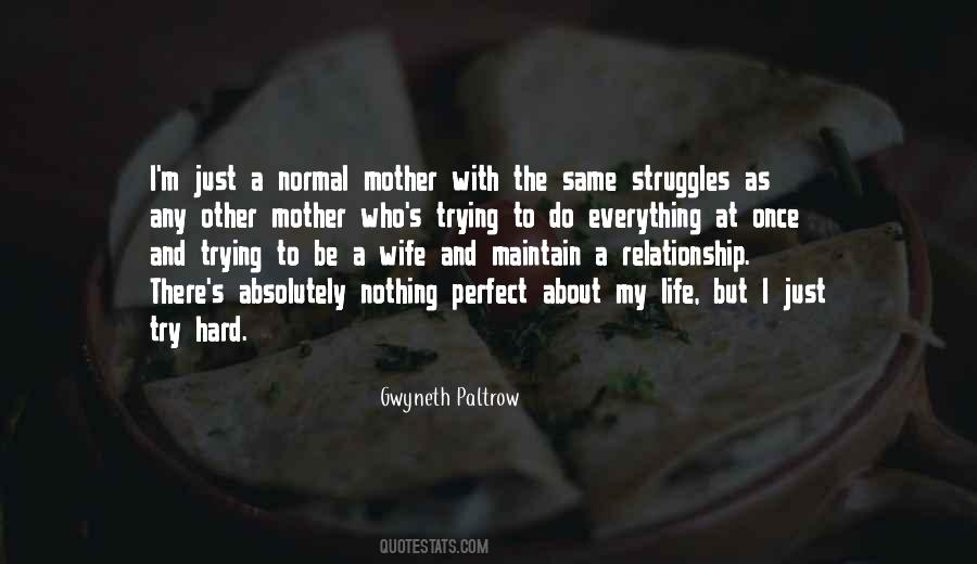 Quotes About The Perfect Relationship #740321