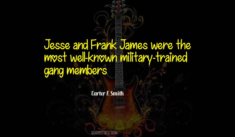 Quotes About Jesse James #1357762