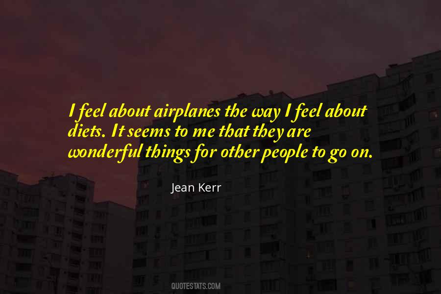Quotes About Airplanes #1485002
