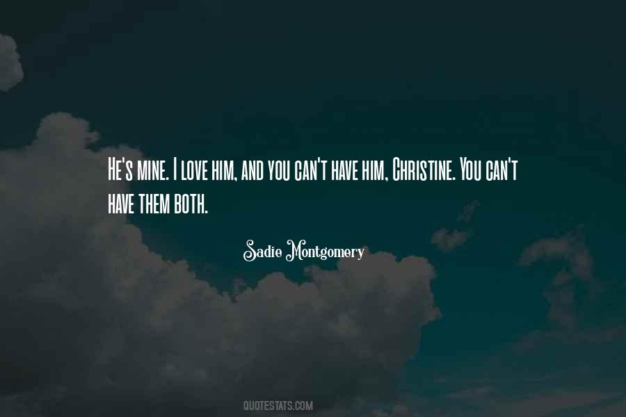 Quotes About He's Mine #900880