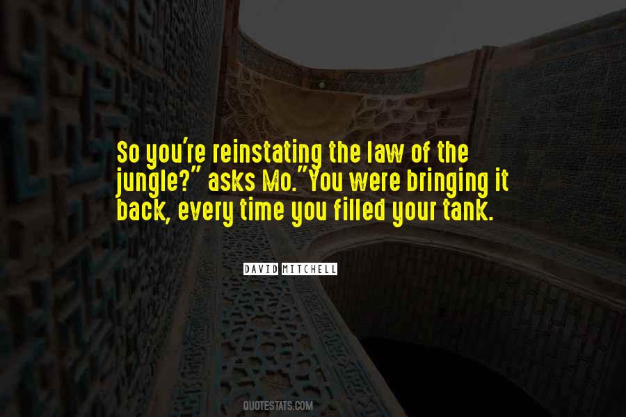 Jungle Law Quotes #1178847