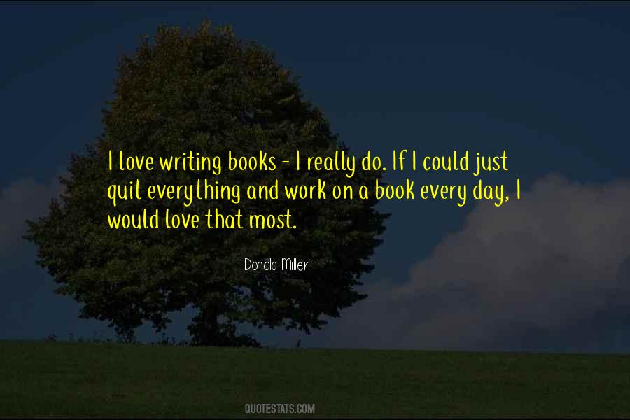 Books Writing Quotes #40418