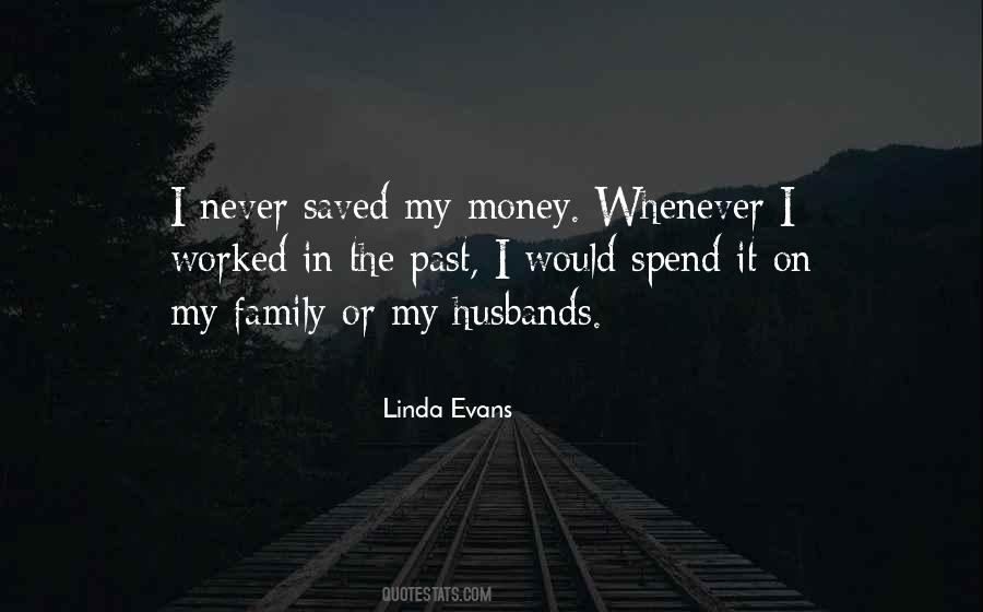 Spend It Quotes #975238