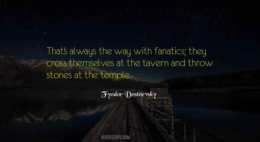 Quotes About Fanatics #785679