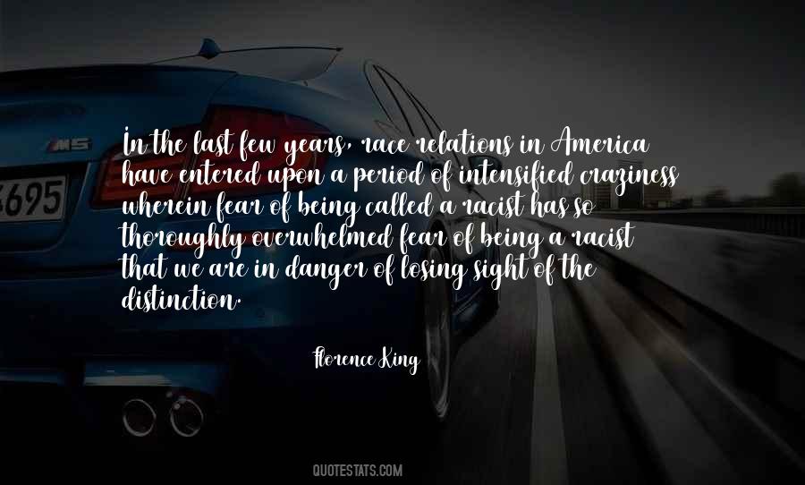 Race Relations In America Quotes #1125351