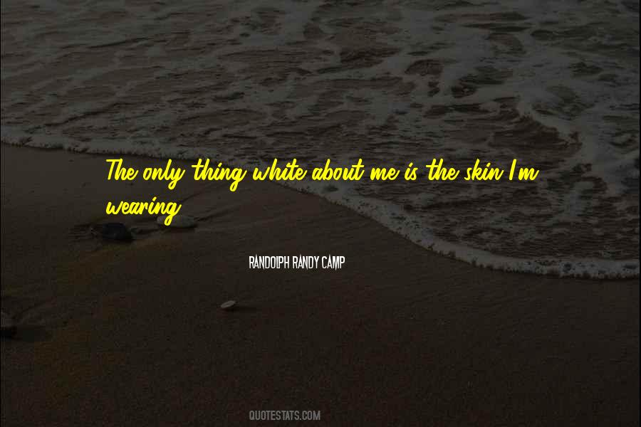 Race Relations In America Quotes #1150574